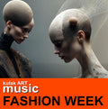 FASHION WEEK  kulakART  ( mp3 )